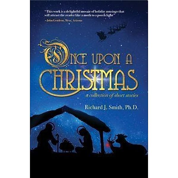 Once Upon a Christmas / Koehler Books, Richard J. Smith Ph. D