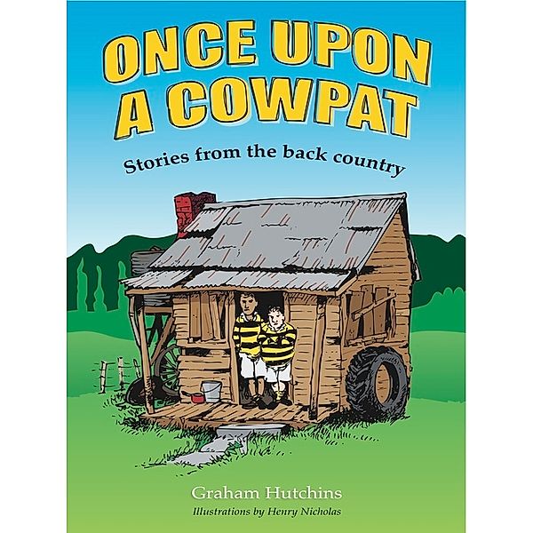 Once Upon A Cowpat, Graham Hutchins
