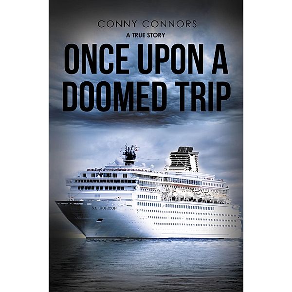 Once Upon a Doomed Trip, Conny Connors