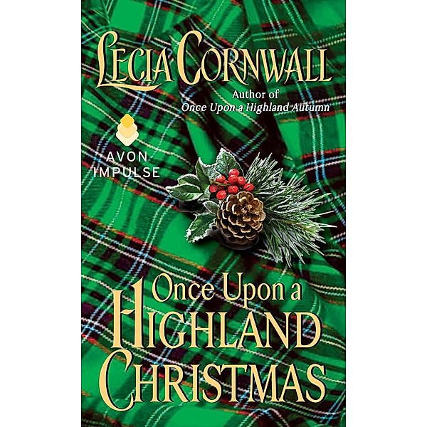Once Upon a Highland Christmas / The Highland Bd.3, Lecia Cornwall