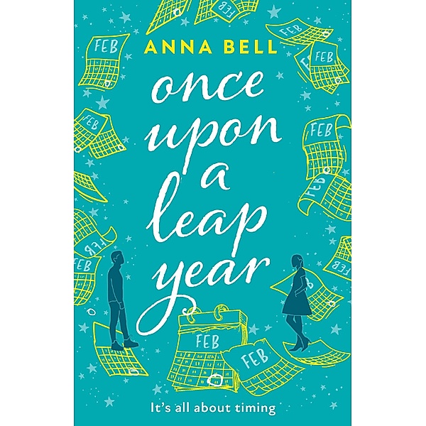 Once Upon a Leap Year, Anna Bell