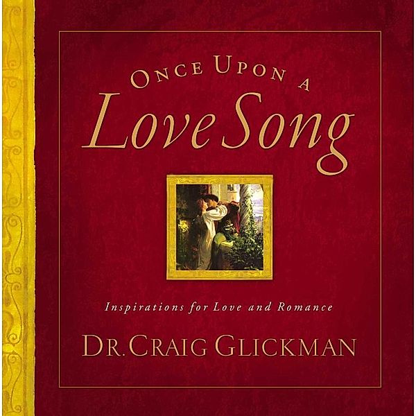 Once Upon a Love Song, Craig Clickman