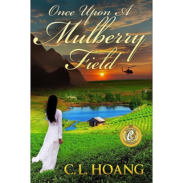 Once Upon A Mulberry Field, C. L. Hoang