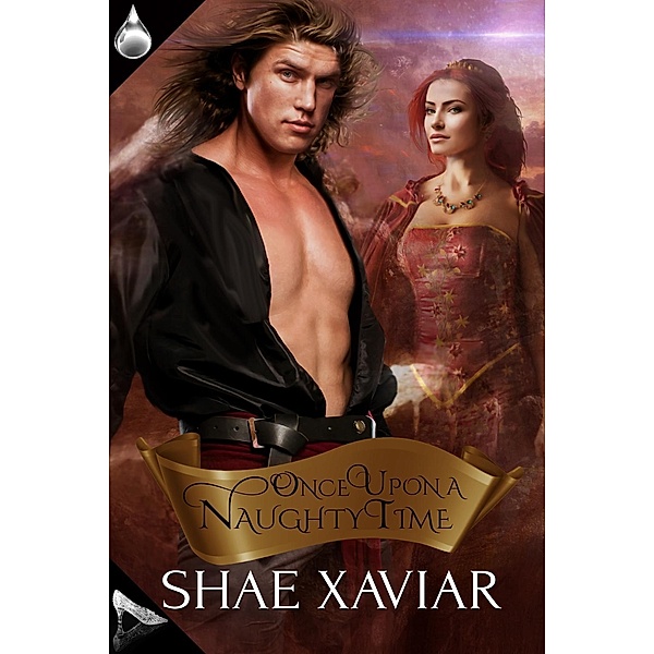 Once Upon a Naughty Time, Shae Xaviar