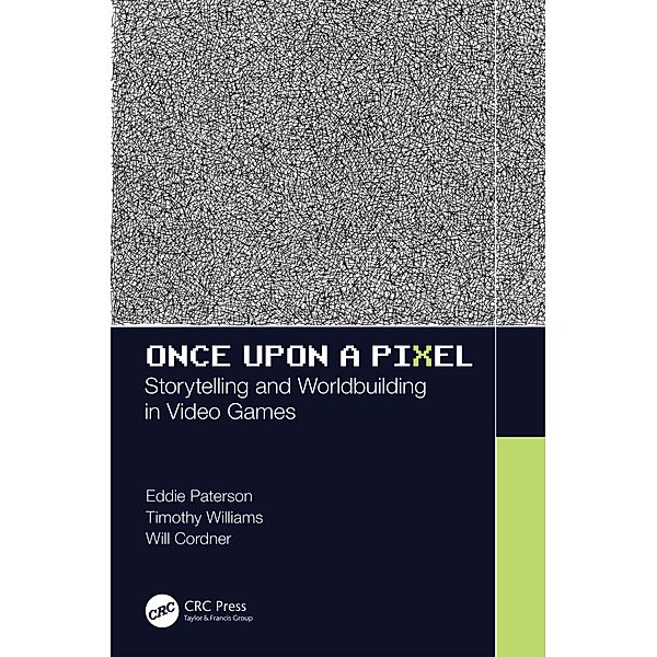 Once Upon a Pixel, Eddie Paterson, Timothy Williams, Will Cordner