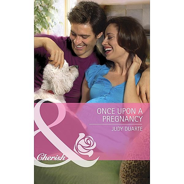 Once Upon a Pregnancy (Mills & Boon Cherish) (The Wilder Family, Book 4), Judy Duarte