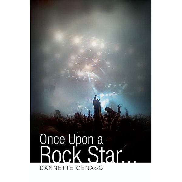 Once Upon a Rock Star...