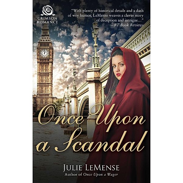 Once Upon a Scandal, Julie LeMense