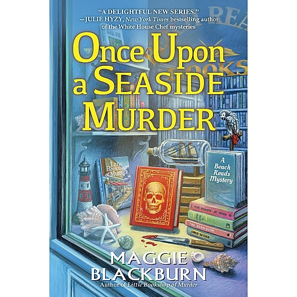 Once Upon a Seaside Murder / A Beach Reads Mystery Bd.2, Maggie Blackburn