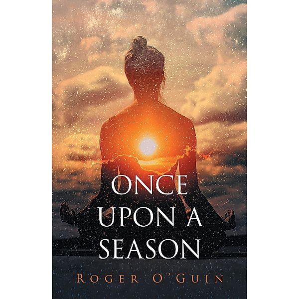 Once Upon a Season, Roger O'Guin