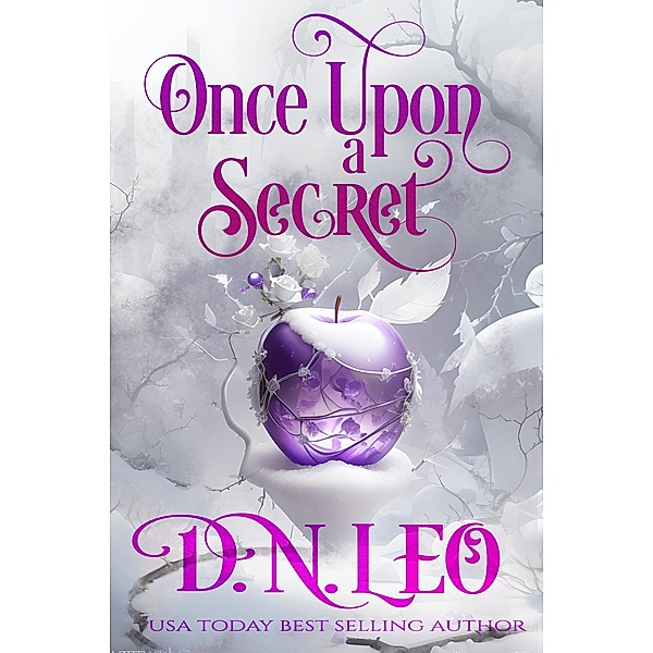 Once Upon a Secret (Mirror and Realms, #2) / Mirror and Realms, D. N. Leo