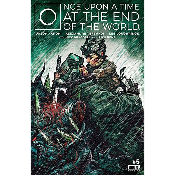 Once Upon a Time at the End of the World #5, Jason Aaron