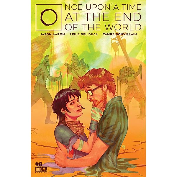 Once Upon a Time at the End of the World #8, Jason Aaron