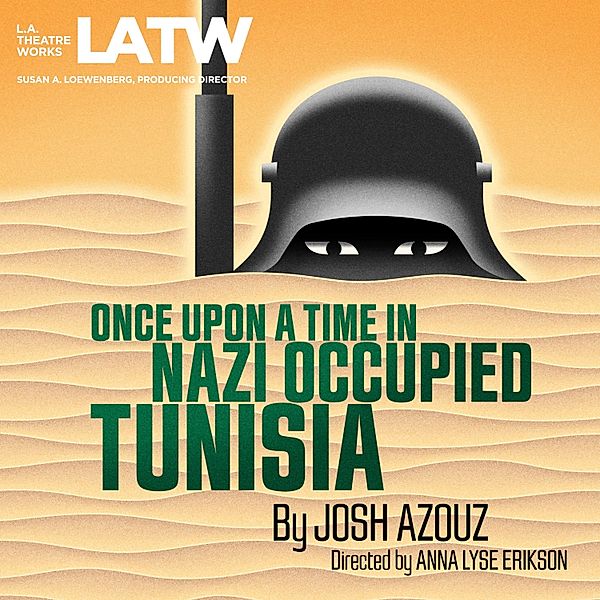 Once Upon a Time in Nazi Occupied Tunisia, Josh Azouz