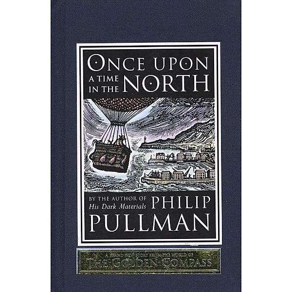 Once Upon a Time in the North / His Dark Materials, Philip Pullman