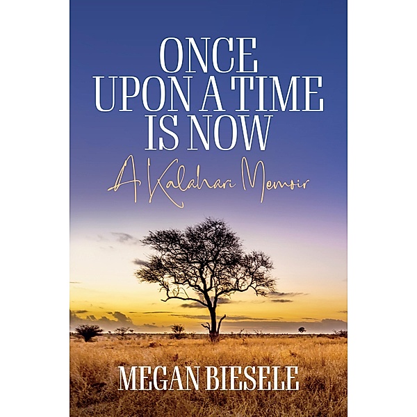 Once Upon a Time is Now, Megan Biesele