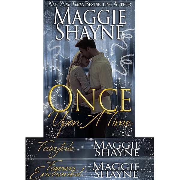 Once Upon A Time / Maggie Shayne, Maggie Shayne
