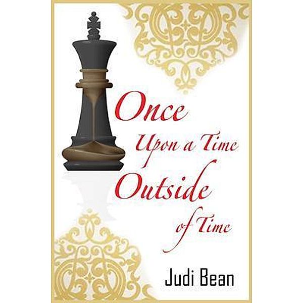 Once Upon A Time Outside Of Time, Judi Bean