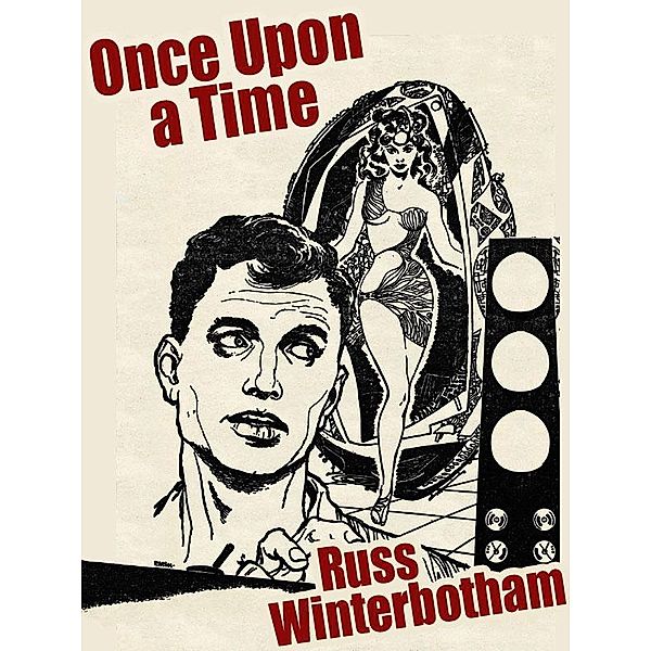 Once Upon a Time / Wildside Press, Russ Winterbotham