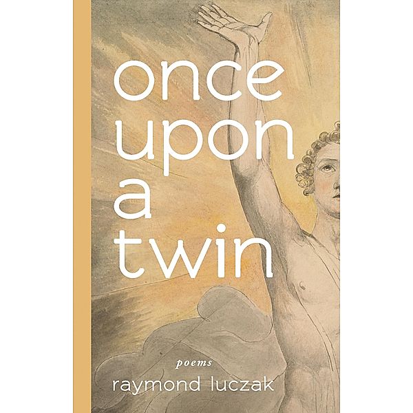 once upon a twin, Luczak Raymond Luczak