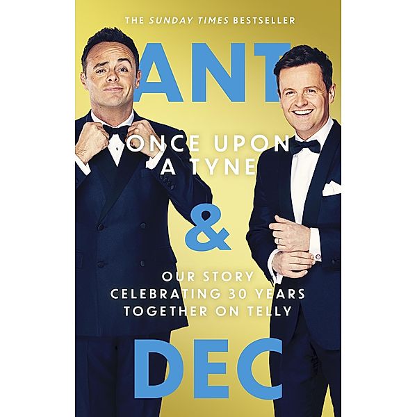 Once Upon A Tyne, Anthony McPartlin, Declan Donnelly