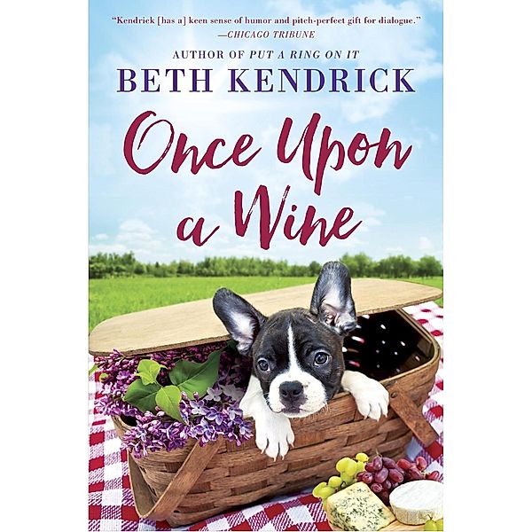 Once Upon a Wine / Black Dog Bay Novel Bd.4, Beth Kendrick
