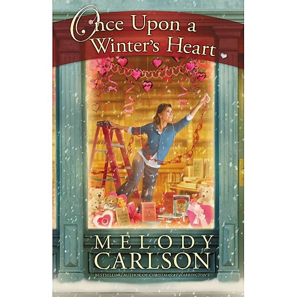 Once Upon a Winter's Heart, Melody Carlson