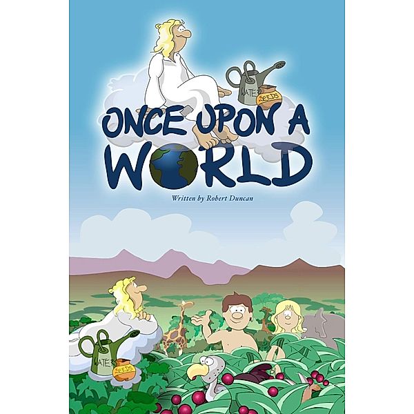 Once Upon a World - The Old Testament, Robert Duncan