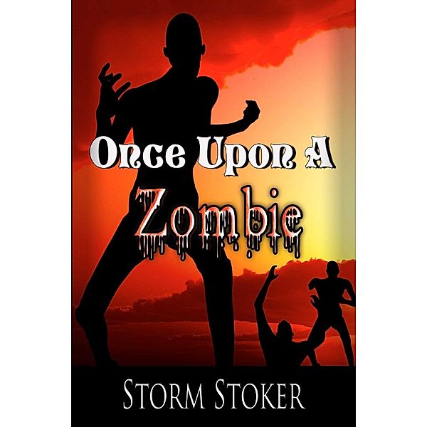 Once Upon a Zombie, Storm Stoker