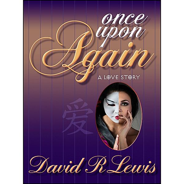 Once Upon Again, David R Lewis