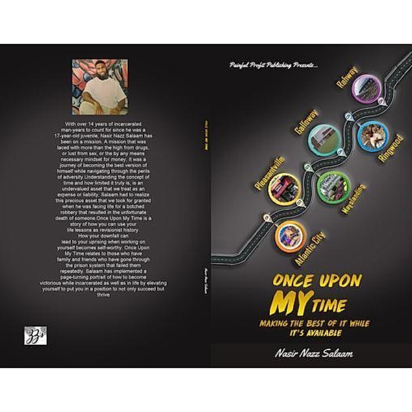 Once Upon MY Time / Painful Profit, Nasir Nazz Salaam