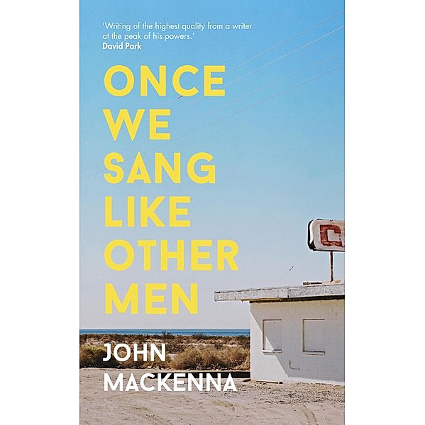 Once We Sang Like Other Men, John MacKenna
