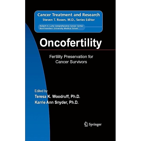 Oncofertility / Cancer Treatment and Research Bd.138