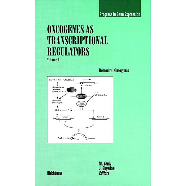 Oncogenes as Transcriptional Regulators / Progress in Gene Expression