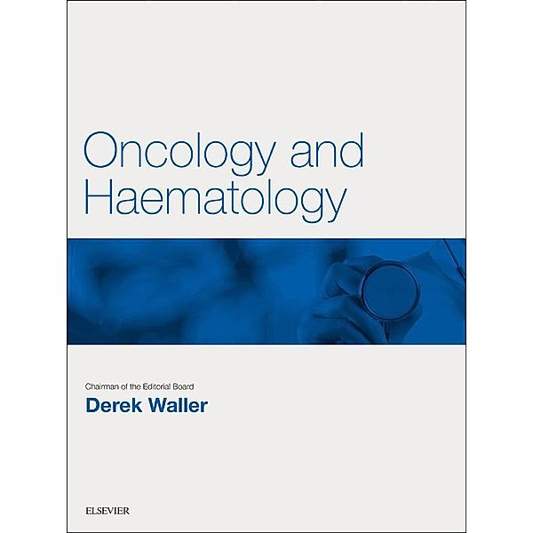 Oncology and Haematology E-Book