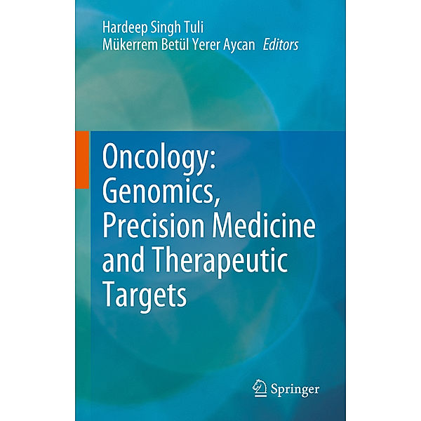 Oncology: Genomics, Precision Medicine and Therapeutic Targets