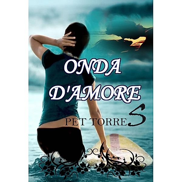 Onda d'Amore / Babelcube Inc., P. Torres