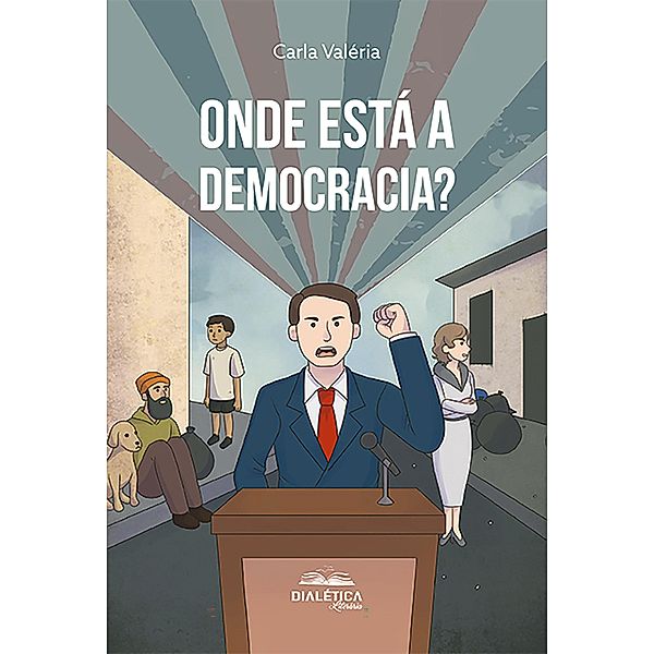 Onde Está A Democracia?, Carla Valéria