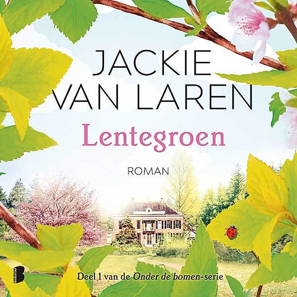 Onder de bomen - 1 - Lentegroen, Jackie van Laren