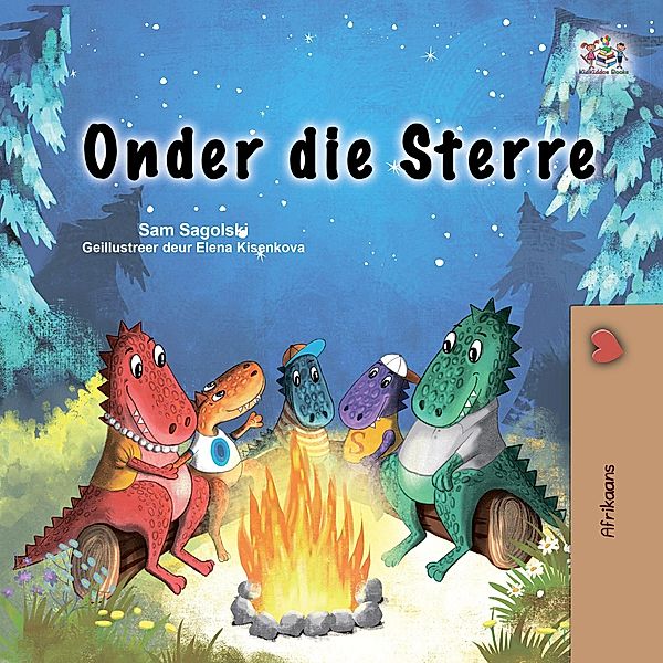 Onder die Sterre (Afrikaans Bedtime Collection) / Afrikaans Bedtime Collection, Sam Sagolski, Kidkiddos Books