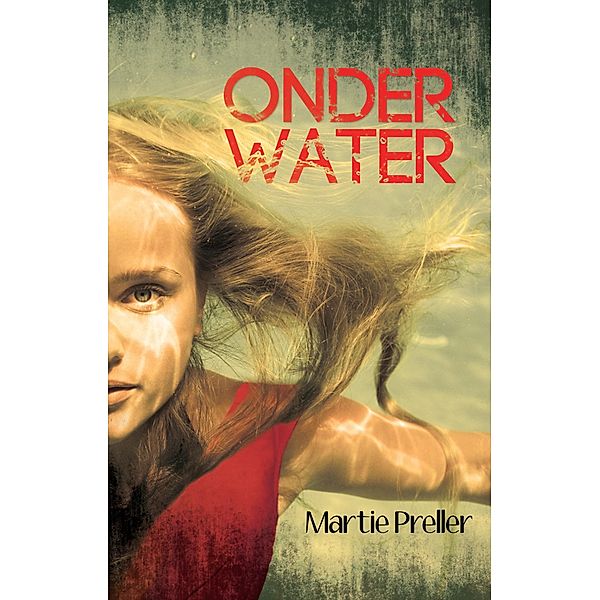 Onder water / LAPA Uitgewers, Martie Preller