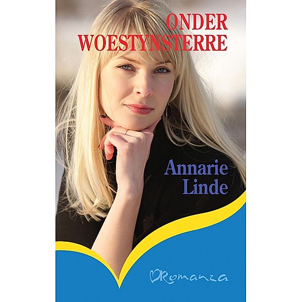 Onder woestynsterre / Romanza, Annarie Linde