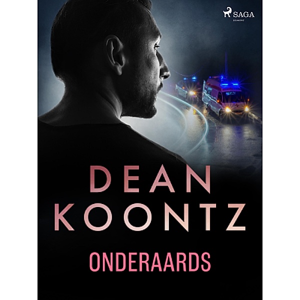 Onderaards, Dean Koontz