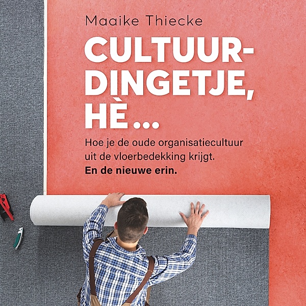 Ondernemen en Werk - 164 - Cultuurdingetje, hè..., Maaike Thiecke