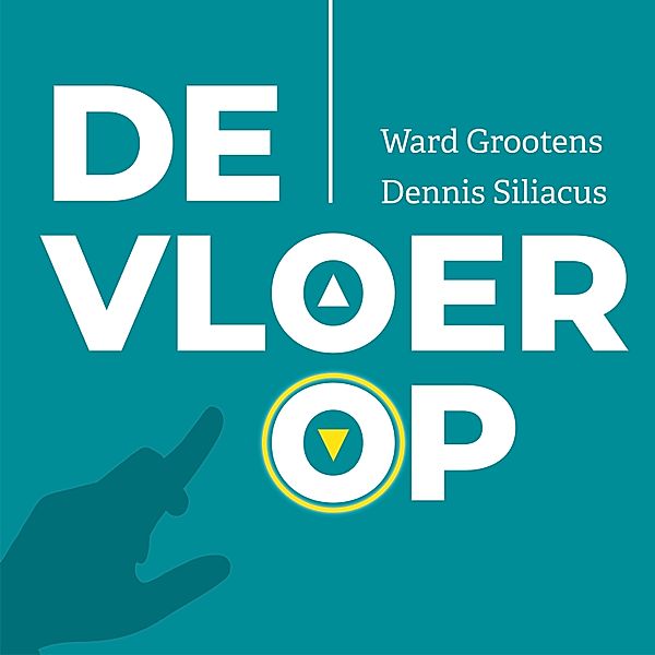 Ondernemen en Werk - 17 - De vloer op, Dennis Siliacus, Ward Grootens