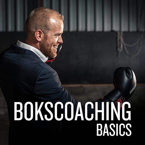 Ondernemen en Werk - 50 - Bokscoaching Basics, Berend Oosterhuis