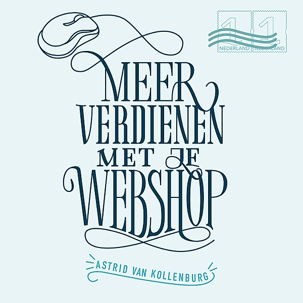 Ondernemen en Werk - 75 - Meer verdienen met je webshop, Astrid van Kollenburg