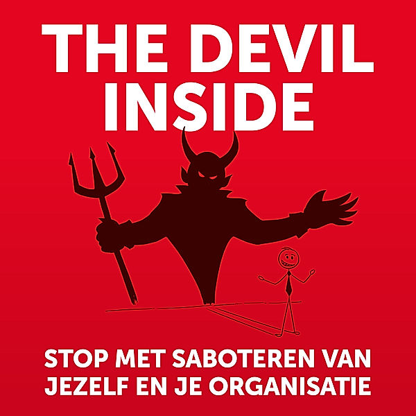 Ondernemen en Werk - 8 - The Devil Inside, Bas Kodden