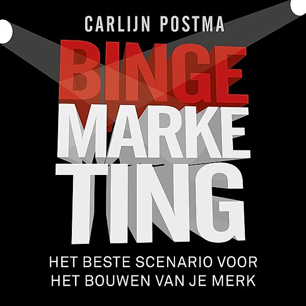 Ondernemen en Werk - 96 - Bingemarketing, Carlijn Postma