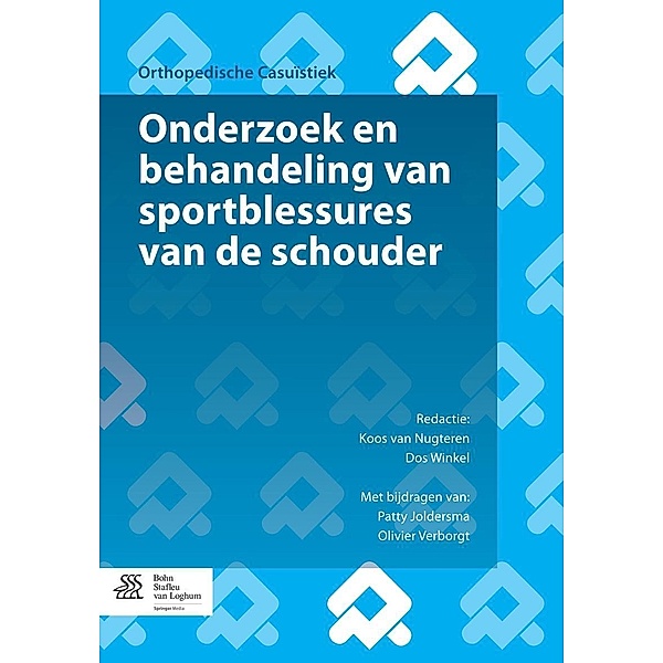Onderzoek en behandeling van sportblessures van de schouder, P. Joldersma, Olivier Verborgt